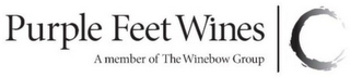 PURPLE FEET WINES A MEMBER OF THE WINEBOW GROUP