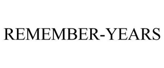 REMEMBER-YEARS