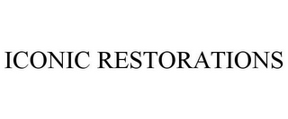 ICONIC RESTORATIONS