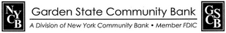 NYCB GARDEN STATE COMMUNITY BANK A DIVISION OF NEW YORK COMMUNITY BANK MEMBER FDIC GSCB
