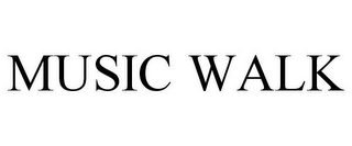 MUSIC WALK