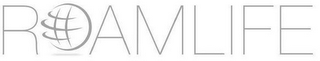 ROAM LIFE