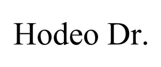 HODEO DR.