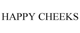 HAPPY CHEEKS