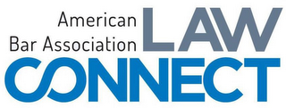 AMERICAN BAR ASSOCIATION LAW CONNECT