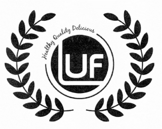 HEALTHY QUALITY DELICIOUS LUF