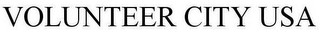 VOLUNTEER CITY USA
