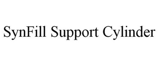SYNFILL SUPPORT CYLINDER