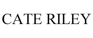 CATE RILEY