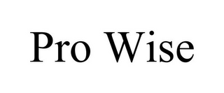 PRO WISE