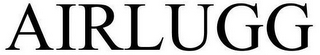 AIRLUGG