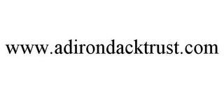 WWW.ADIRONDACKTRUST.COM