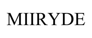 MIIRYDE