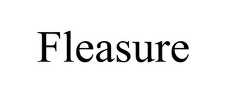 FLEASURE