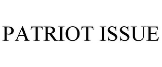 PATRIOT ISSUE