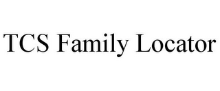 TCS FAMILY LOCATOR
