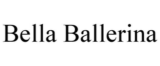 BELLA BALLERINA