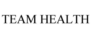 TEAM HEALTH