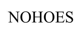 NOHOES