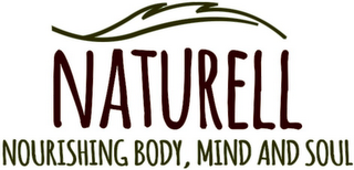 NATURELL NOURISHING BODY, MIND AND SOUL