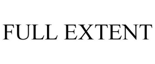 FULL EXTENT