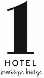 1 HOTEL BROOKLYN BRIDGE