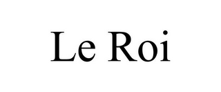 LE ROI