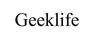 GEEKLIFE