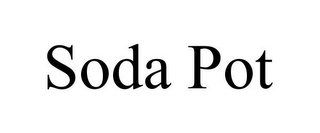 SODA POT