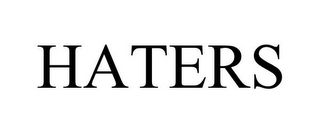HATERS