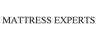 MATTRESS EXPERTS