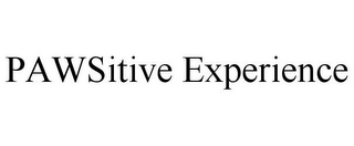 PAWSITIVE EXPERIENCE