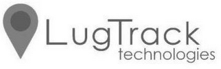 LUGTRACK TECHNOLOGIES