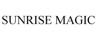 SUNRISE MAGIC