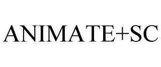 ANIMATE+SC