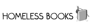HOMELESS BOOKS