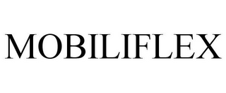MOBILIFLEX