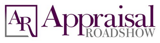 AR APPRAISAL ROADSHOW