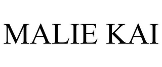 MALIE KAI