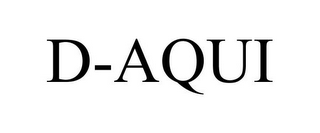 D-AQUI