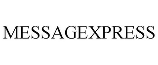 MESSAGEXPRESS