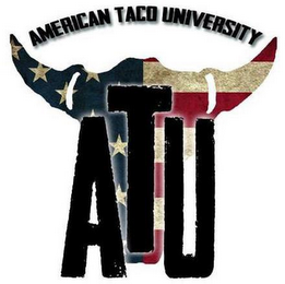 AMERICAN TACO UNIVERSITY ATU