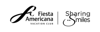 F FIESTA AMERICANA VACATION CLUB SHARING SMILES