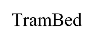 TRAMBED