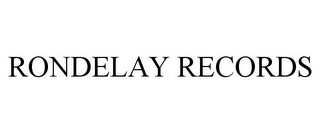 RONDELAY RECORDS