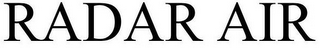 RADAR AIR