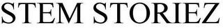 STEM STORIEZ