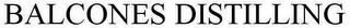 BALCONES DISTILLING