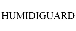 HUMIDIGUARD