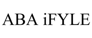 ABA IFYLE